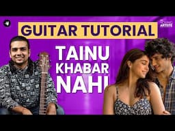 Tainu Khabar Nahi | Munjya | Guitar Tutorial | Easy Guitar Lesson | Arijit Singh #siffguitar