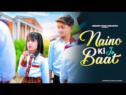 Naino Ki Jo Baat Naina Jane Hai | School Heart Touching Love Story | Dareib Maryam | Meerut Star 😂