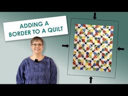 How to add a border to a scrappy quilt top