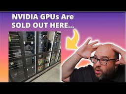 SOLD OUT! NVIDIA GPUs Are NOT in Stock here...