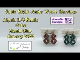 Cubic Right Angle Weave Earrings | Miyuki 11/0 Beads of the Month Club | January 2025 #beading #diy