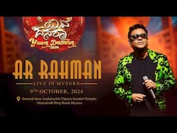 A.R. Rahman Live in Yuva Dasara 2024 | Mysuru