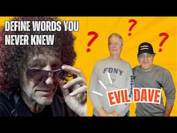 Howard Stern Reveals the World of Evil Dave: Hilarious Impersonations