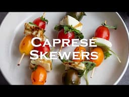 Caprese Skewers