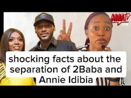 Shocking Facts about the divorce of  2Baba and Annie  Idibia😱😱😭#viralvideo #shocking #entertainment