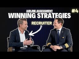 Essential Tips for Success in AIRLINE RECRUITMENT! Interview with a RECRUITER Part 4