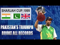 Pakistan Clinches The Tri-Series Cup Over India, England In Sharjah 1999 | Full Tournament Pack