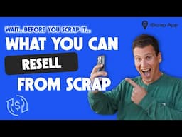 What to Sell Before Scrapping? Resale Tips for Scrappers