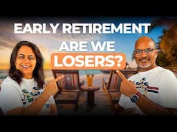 Is Early Retirement For Losers? 5 Retirement Options You Need To Know