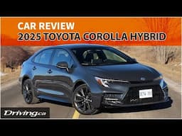 2025 Toyota Corolla Hybrid XSE | Car Review | Driving.ca