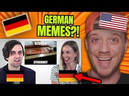 American Reacts to the BEST German Memes