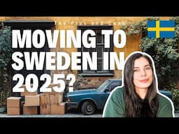 Should you move to Sweden in 2025?