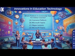 Innovations in Education Technology Quiz | Technology Quiz | Education Quiz | IMP GK Quiz