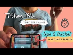 T:slim X2 Timed Site Change | Tips & Tricks with Using The Pump & Control IQ System