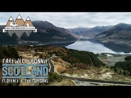 Farewell Bonnie SCOTLAND Vanlife Road Trip with Florence and the Morgans