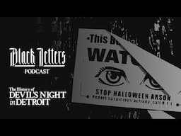 The History of Devil's Night in Detroit