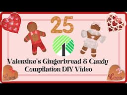 25 *Must See* Dollar Tree Inspired Valentine's Gingerbread & Candy Mega Compilation  • Fake Bakes