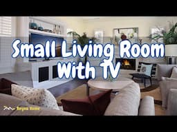 Beautiful Small Living Room Ideas With A TV Cozy And Stylish Small Living Room Ideas With TV