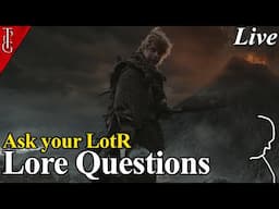 Ask your Lord of the Rings & Tolkien Lore Questions - Book Tolkien Lore Q&A - Livestream