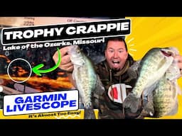 Catch Giant Trophy Crappie with Garmin Livescope ► Lake of the Ozarks Monster Crappie Fishing