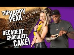 The Happy Pear's DECADENT Chocolate Cake | Vegan Recipe