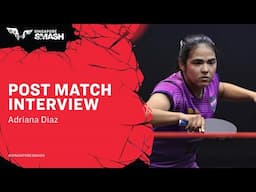 Adriana Diaz Post-Match Interview | R32 | #SingaporeSmash 2025