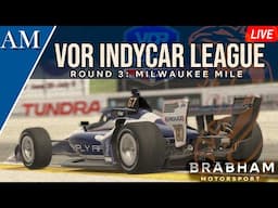 THE MILLWARD-KEE MILE! VOR Indycar Series 13 Round 3: Milwaukee