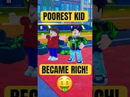 POOREST Kid Became RICH! #roblox #shaneplays2