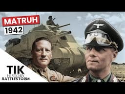 Desperate Retreat to El Alamein and the Battle of Mersa Matruh 1942 BATTLESTORM documentary