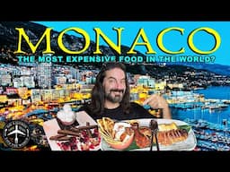 I ATE THE MOST EXPENSIVE FOOD IN MONACO! Monaco and French Riviera Food Tour!