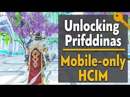 Unlocking Prifddinas as a Mobile-only HCIM - Runescape 3