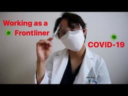 😷WEAR A MASK: What it's like and how I became a Frontliner during COVID-19