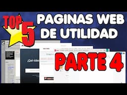 Top 5 De Páginas Web De Mucha Utilidad | Parte 4 👌