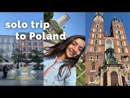 My First Solo Trip to Krakow, Poland | VLOG