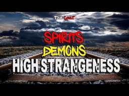 Demons, Spirits and High Strangeness! | TheLeaf Podcast January 31st