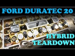 Ford Duratec 20 HYBRID Engine Teardown