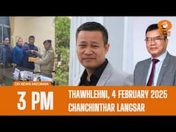 DD News Mizoram Chanchinthar Langsar | 4 February 2025 | 3:00 PM