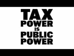 Tax Power Is Public Power