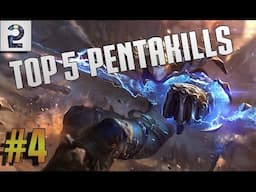 TOP 5 PENTAKILLS - Episode 4