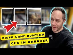 THREATENED IN ANDOVER ... Video Game Hunting in the UK's Worst Place! CEX pickups