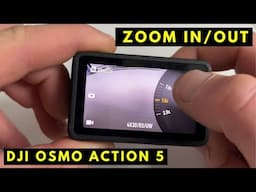 DJI Osmo Action 5: How to Zoom In and Out