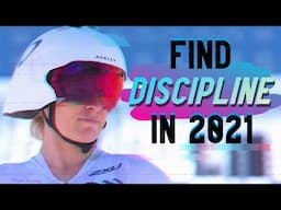 Find Discipline in 2021 (TRIATHLON MOTIVATION)