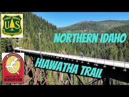 Route of the Hiawatha - Northern Idaho