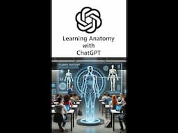 Learning Basic Anatomy with ChatGPT