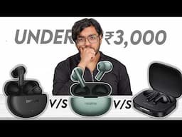 Redmi Buds 6 VS Realme Buds Air 6 Vs OnePlus Nord Buds 3 Pro | Best Tws under 3000 (2025)