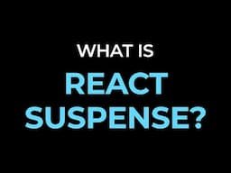 What is React Suspense? (including Suspense for Data Fetching)