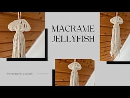 Macrame Jellyfish DIY Tutorial /The easiest way to make Macrame Jellyfish/How to use cords leftovers