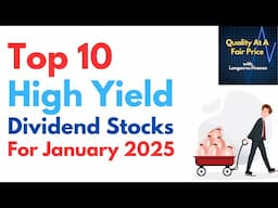 Top 10 High Yield Dividend Stocks For January 2025