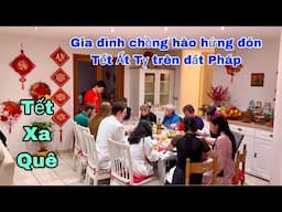 Tết xa quê, đón Tết Việt trên đất Pháp cùng gia đình, Mai le cuộc sống Ở Pháp