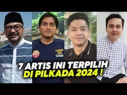 BOSAN JADI ARTIS! 7 Artis Ini Terpilih Di Pilkada 2024 !